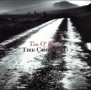 1999 - Tim O'Brien - The Crossing
