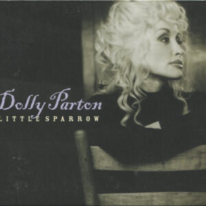 2001 - Little Sparrow - Dolly Parton